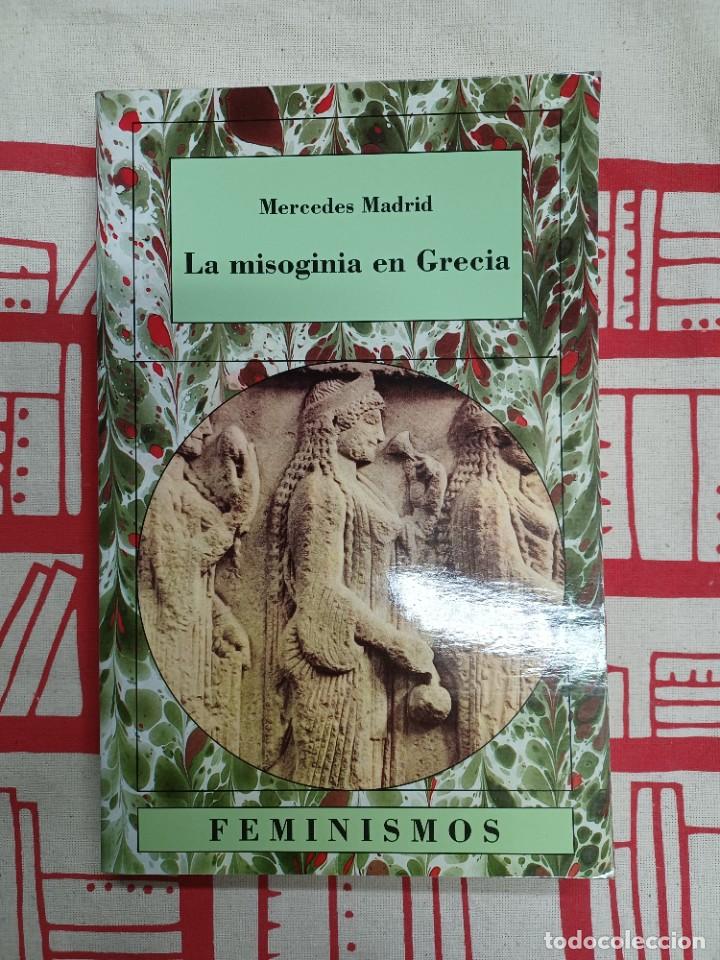 Libri di seconda mano: MADRID, MERCEDES. LA MISOGINIA EN GRECIA
