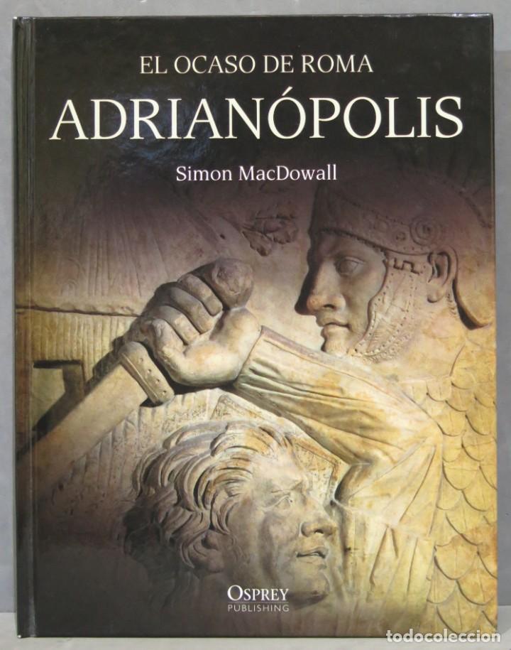 Libros de segunda mano: EL OCASO DE ROMA. ADRIAN&Oacute;POLIS. MACDOWALL - Foto 1