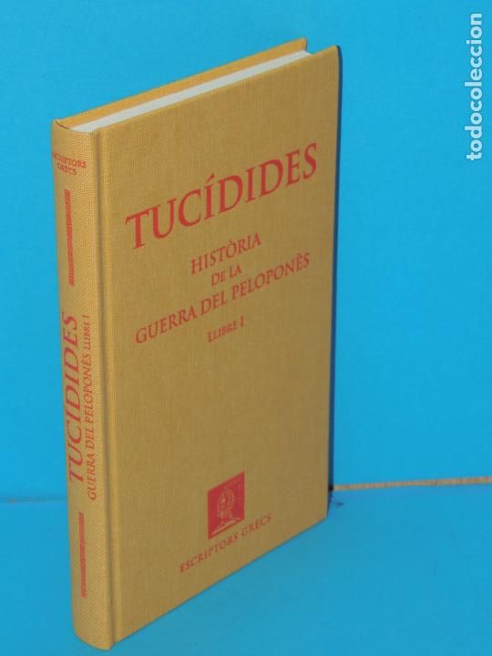Libri di seconda mano: TUC&Iacute;DIDES.-HIST&Ograve;RIA DE LA GUERRA DEL PELOPON&Egrave;S. LLIBRE I