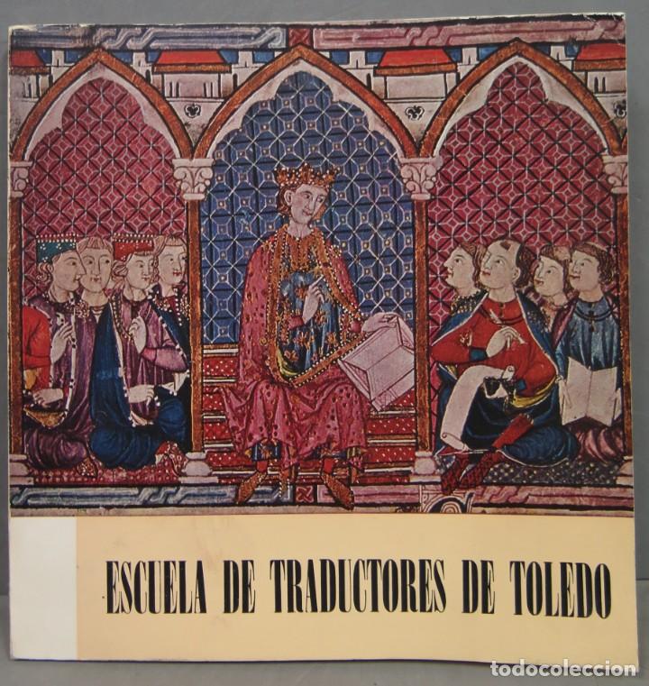 Libri di seconda mano: ESCUELA DE TRADUCTORES DE TOLEDO