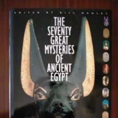 Libros de segunda mano: THE SEVENTY GREAT MYSTERIES OF ANCIENT EGYPT - BILL MANLEY - ANTIGUO EGIPTO. Lote 308985343