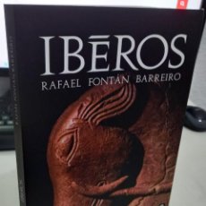 Libri di seconda mano: IBEROS - FONTÁN BARREIRO, RAFAEL. Lote 310438038