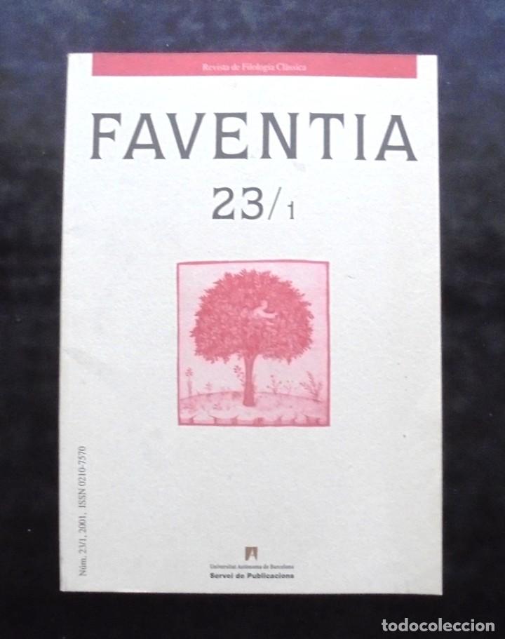 Gebrauchte B&uuml;cher: Faventia 23/1 2001 UAB Revista de Filologia Cl&agrave;ssica v. &iacute;ndex (arqueologia)
