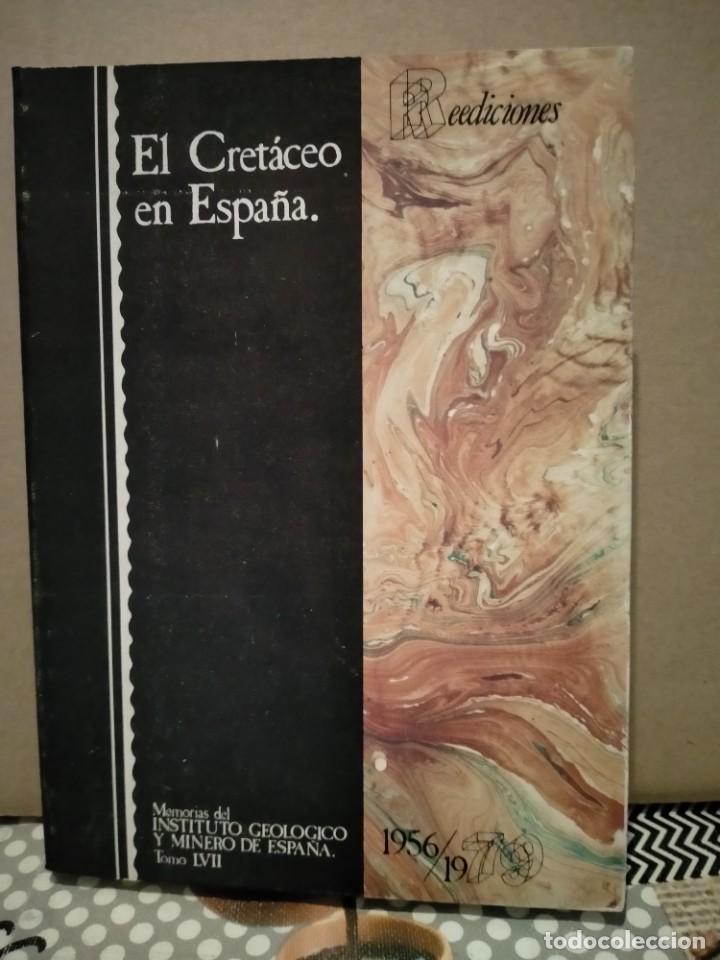 Gebrauchte B&uuml;cher: ANTONIO ALMELA Y OTROS. EL CRET&Aacute;CEO EN ESPA&Ntilde;A .INSTITUTO GEOL&Oacute;GICO Y MINERO DE ESPA&Ntilde;A