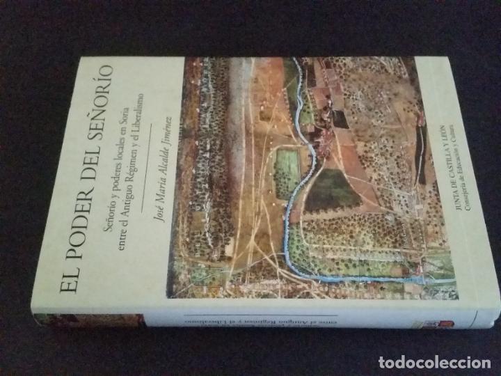 Libros de segunda mano: 1997 - JOS&Eacute; MAR&Iacute;A ALCALDE JIM&Eacute;NEZ. El poder del se&ntilde;or&iacute;o. - Foto 1