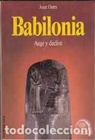 Libros de segunda mano: Babilonia auge y declive Joan Oates - Foto 1