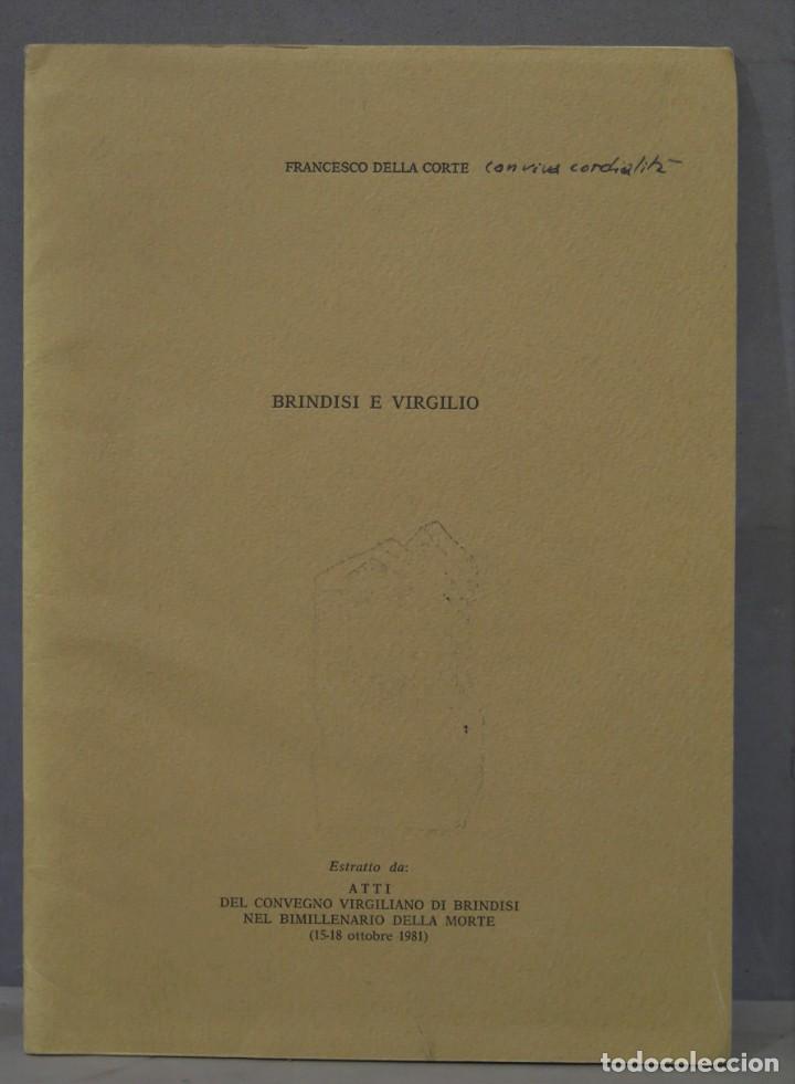 Second hand books: BRINDISI E VIRGILIO. DELLA CORTE. DEDICADO POR AUTOR