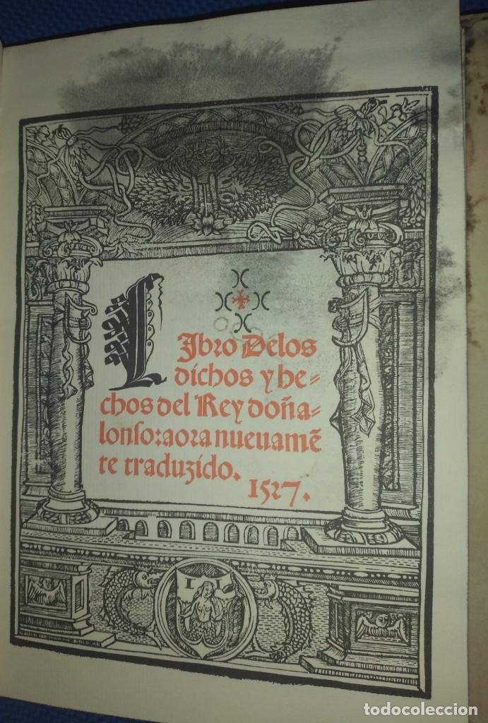 Libros de segunda mano: LIBRO DE LOS DICHOS Y HECHOS DEL REY DON ALONSO (facsimil) - Foto 1
