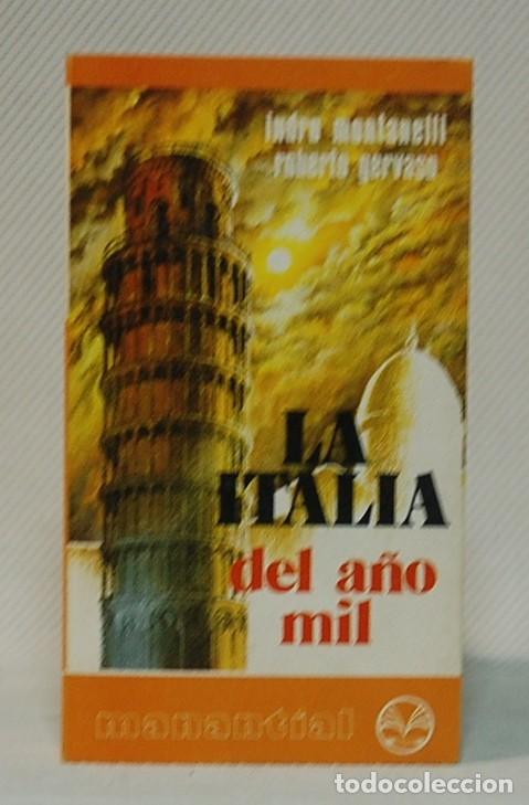 Libri di seconda mano: INDRO MONTANELLI y ROBERTO GERVASO. LA ITALIA DEL A&Ntilde;O MIL. PLAZA&JANES.1977.