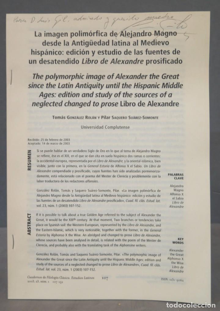 Second hand books: LA IMAGEN POLIMORFICA DE ALEJANDRO MAGNO DESDE LA ANTIGUEDAD TARDIA AL MEDIEVO HISPANICO