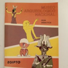 Libros de segunda mano: EGIPTO MUSEO ARQUEOLOGICO NACIONAL GUIA DIDACTICA