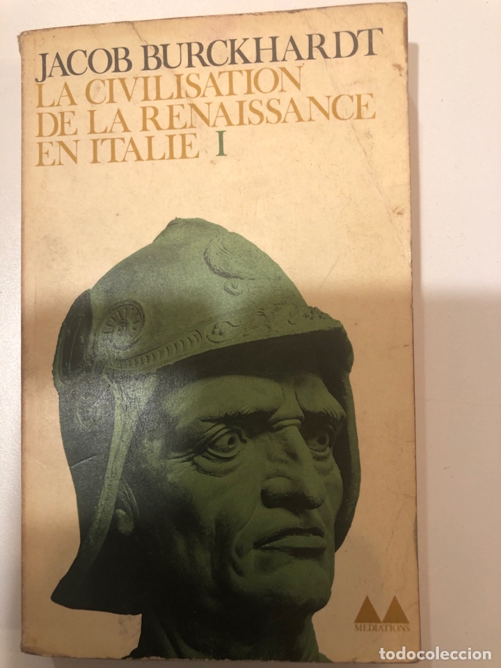 Libri di seconda mano: La civilisation de la renaissance en italie. Vol I. Jacob burckhardt
