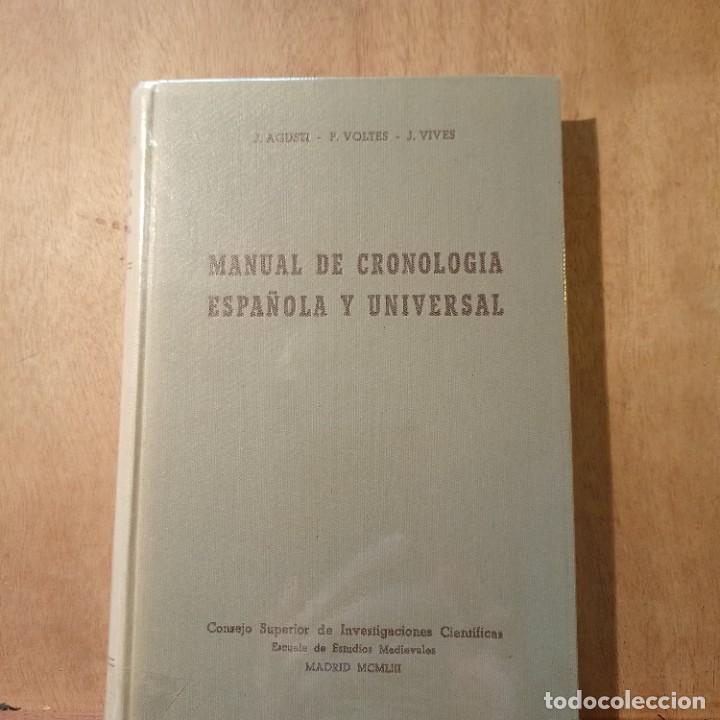 Gebrauchte B&uuml;cher: MANUAL DE CRONOLOGIA ESPA&Ntilde;OLA Y UNIVERSAL Tapa dura &ndash; 1 enero 1952 de Redactado por D. Jacinto Agust