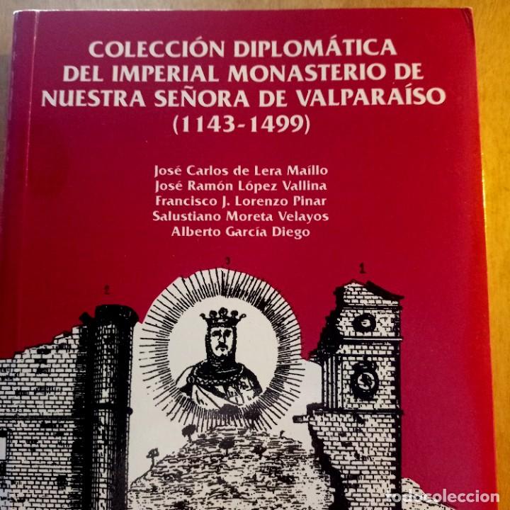 Gebrauchte B&uuml;cher: Colecci&oacute;n Diplom&aacute;tica Del Imperial Monasterio De Nuestra Se&ntilde;ora De Valpara&iacute;so 1143 1499