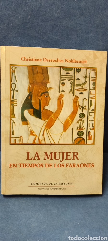 Gebrauchte B&uuml;cher: LA MUJER EN TIEMPOS DE LOS FARAONES ESTUDIO HIST&Oacute;RICO