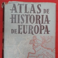 Libros de segunda mano: ATLAS DE HISTORIA DE EUROPA, J. F. HORRABIN 1941. Lote 318601073