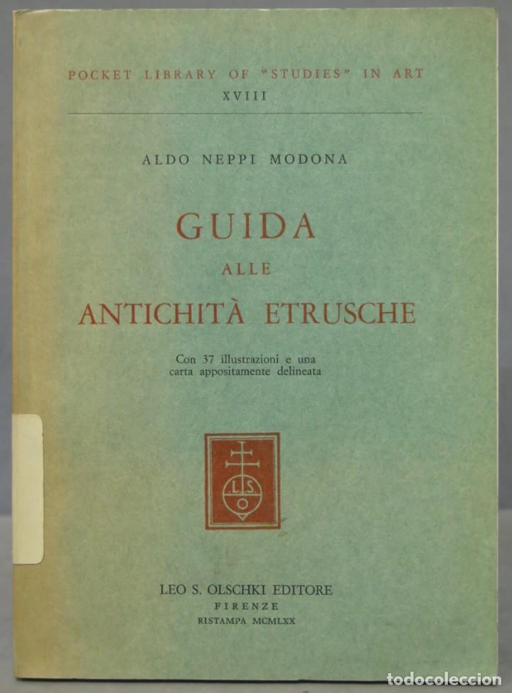 Second hand books: Guida alle antichit&agrave; etrusche. NEPPI MODONA