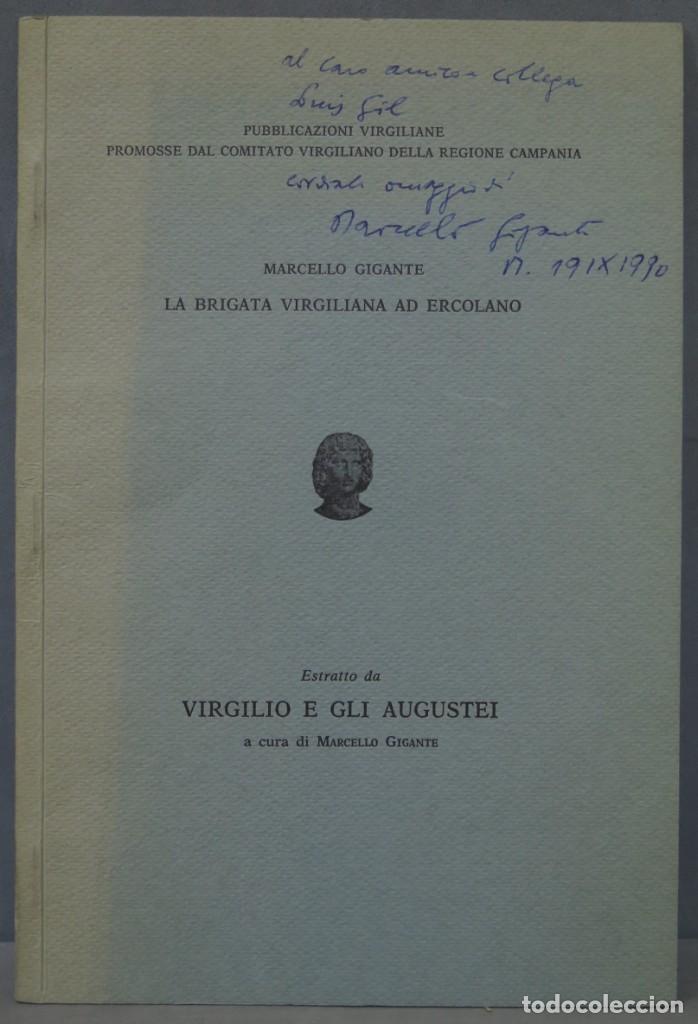 Libri di seconda mano: LA BRIGATA VIRGILIANA AD ERCOLANO. GIGANTE. DEDICADO POR AUTORA
