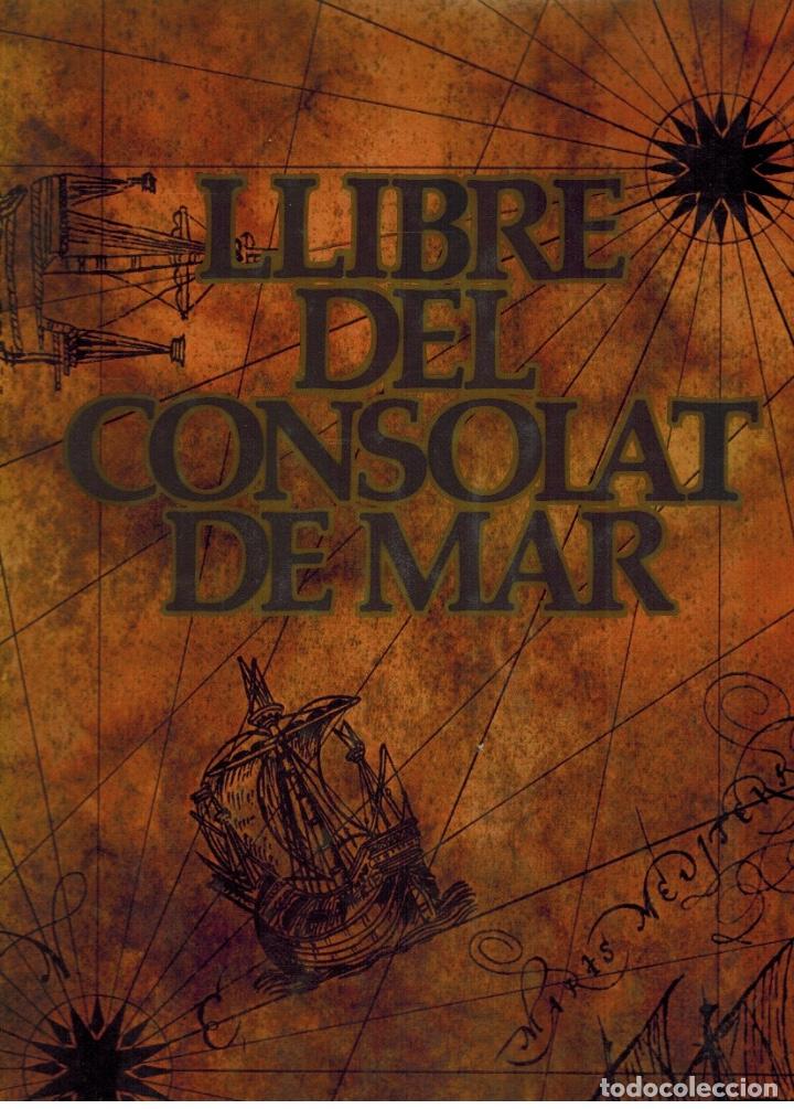 Libros de segunda mano: LLIBRE DEL CONSOLAT DEL MAR - Foto 1