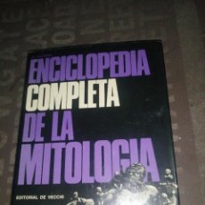 Libros de segunda mano: ENCICLOPEDIA COMPLETA DE LA MITOLOGIA. - ESCOBEDO, J. C.