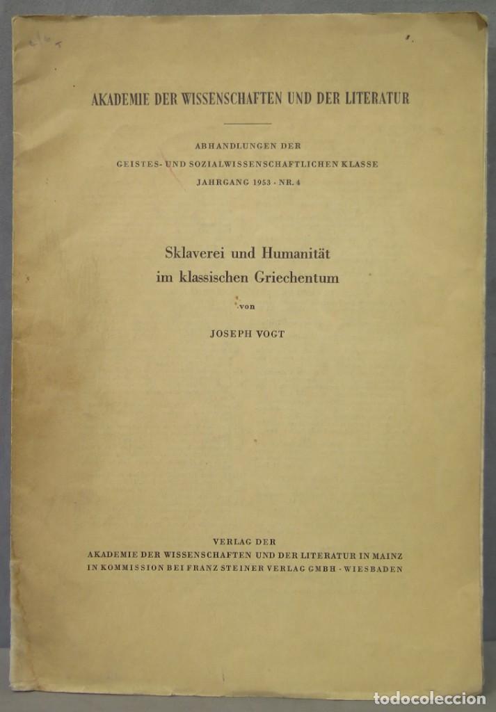 Libri di seconda mano: SKLAVEREI UND HUMANITAT IM KLASSISCHEN GREICHENTUM. VOGT