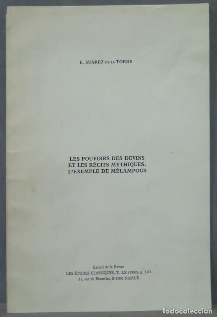 Second hand books: LES POUVOIRS DES DEVINS ET LES RECITA MYTHIQUES L&acute;EXEMPLE DE MELAMPOUS. SUAREZ DE LA TORRE
