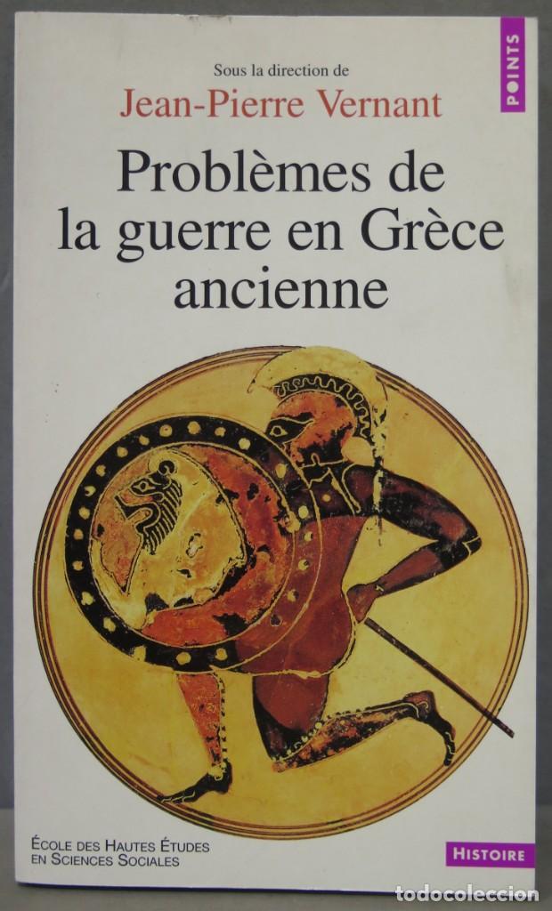 Second hand books: PROBLEMES DE LA GUERRE EN GRECE ANCIENNE. Vernant
