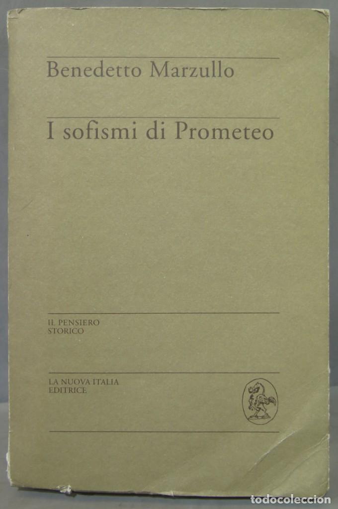 Libri di seconda mano: I sofismi di Prometeo. Marzullo
