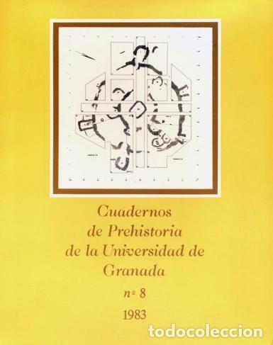 Libros de segunda mano: CUADERNOS DE PREHISTORIA DE LA UNIVERSIDAD DE GRANADA- N.&ordm; 8 - 1983
