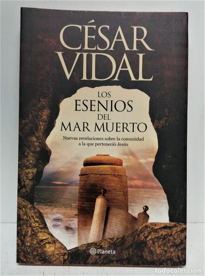 Libros de segunda mano: Libro Los Esenios del mar muerto. Cesar Vidal. - Foto 1