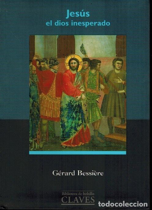 Libros de segunda mano: JES&Uacute;S, EL DIOS INESPERADO - Foto 1