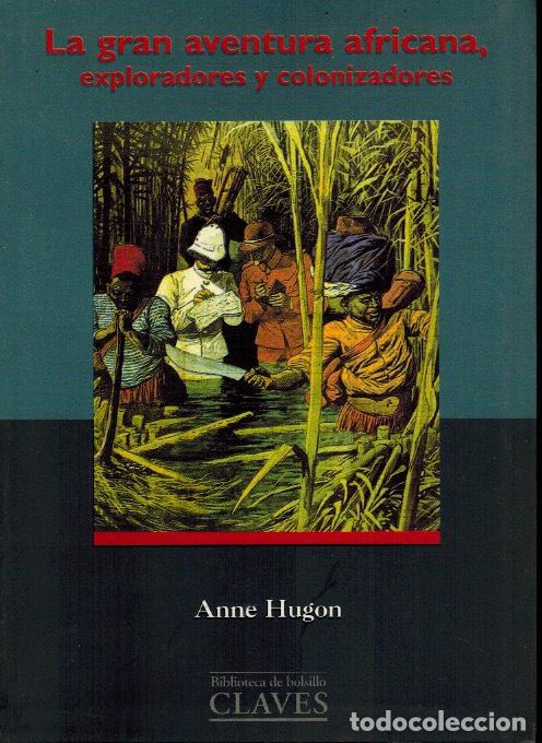 Gebrauchte B&uuml;cher: LA GRAN AVENTURA AFRICANA, EXPLORADORES Y COLONIZADORES