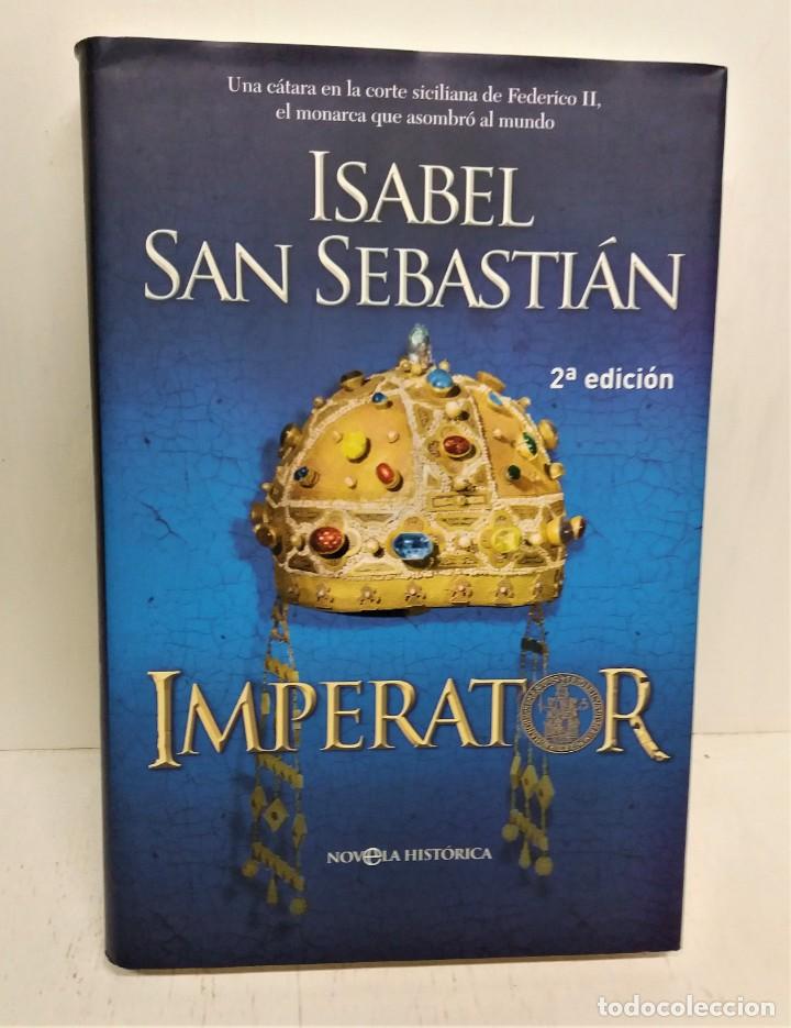 Libros de segunda mano: Libro Imperator. Isabel San Sebasti&aacute;n - Foto 1