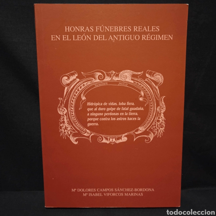 Gebrauchte B&uuml;cher: HONRAS F&Uacute;NEBRES REALES EN EL LE&Oacute;N DEL ANTIGUO R&Eacute;GIMEN - Ma DOLORES CAMPOS S&Aacute;NCHEZ-BORDONA Y OTRA