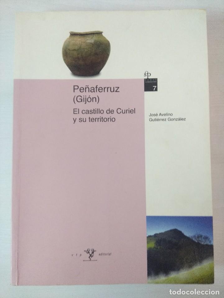 Libri di seconda mano: PE&Ntilde;AFERUZ-GIJON/EL CASTILLO DE CURIEL Y SU TERRITORIO/JOSE AVELINO/FIRMADO POR AUTOR&iexcl;&iexcl;&iexcl;&iexcl;.