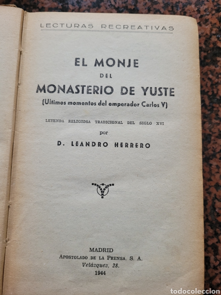 Libros de segunda mano: El monje del Monasterio de Yuste - Foto 2