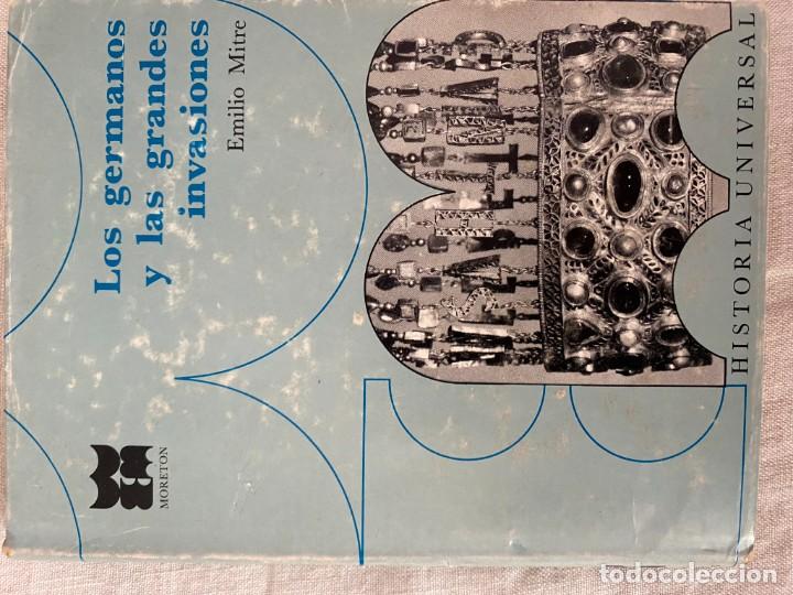 Gebrauchte B&uuml;cher: LOS GERMANOS Y LAS GRANDES INVASIONES