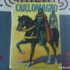 Libros de segunda mano: CARLOMAGNO, EDITORIAL DIFUSION 1946
