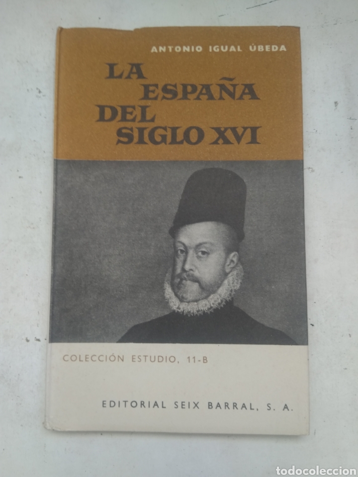 Libros de segunda mano: LA ESPA&Ntilde;A DEL SIGLO XVI - Foto 1