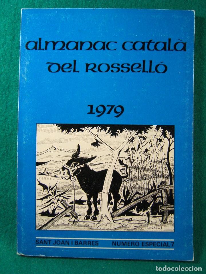 Gebrauchte B&uuml;cher: ALMANAC CATALA DEL ROSSELLO-SANT JOAN I BARRES GRUP ROSSELLONES D'ESTUDIS CATALANS-1979.