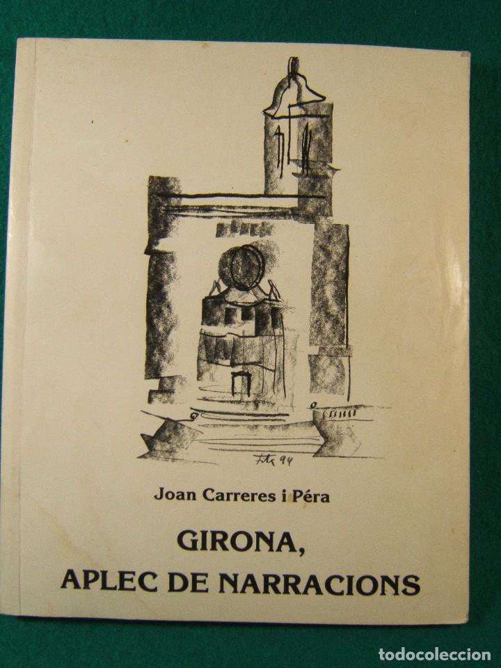 Gebrauchte B&uuml;cher: GIRONA, APLEC DE NARRACIONS-JOAN CARRERAS I PERA-1994.