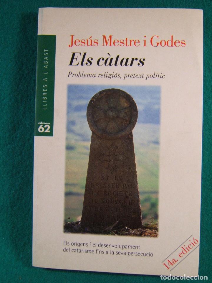 Gebrauchte B&uuml;cher: ELS CATARS-PROBLEMA RELIGIOS PRETEXT POLITIC-JESUS MESTRE I GODES-1998.