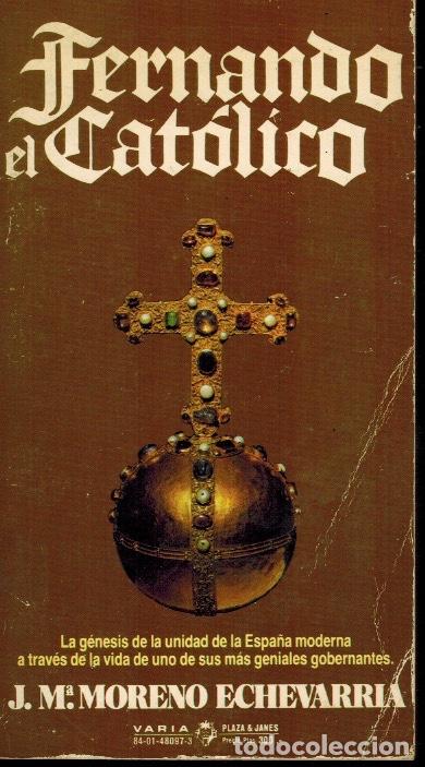 Libros de segunda mano: FERNANDO EL CAT&Oacute;LICO - Foto 1