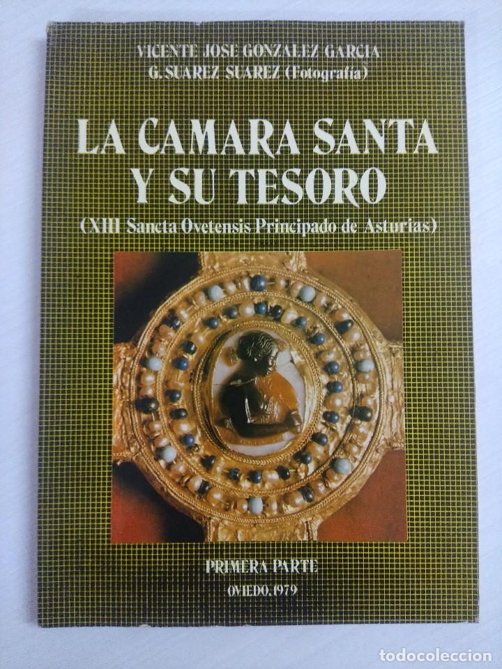 Gebrauchte B&uuml;cher: LA CAMARA SANTA Y SU TESORO/VICENTE JOSE GONZALEZ.
