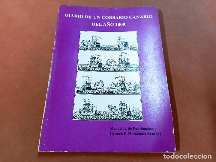 Gebrauchte B&uuml;cher: diario de un corsario canario del a&ntilde;o 1800 - Manuel Paz y Carmen Hern&aacute;ndez - ACB