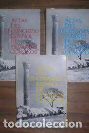 Gebrauchte B&uuml;cher: actas del III congreso de estudios cl&aacute;sicos VV AA -3 tomos-