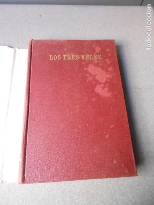 Libros de segunda mano: LOS TRES VELEZ - Foto 2