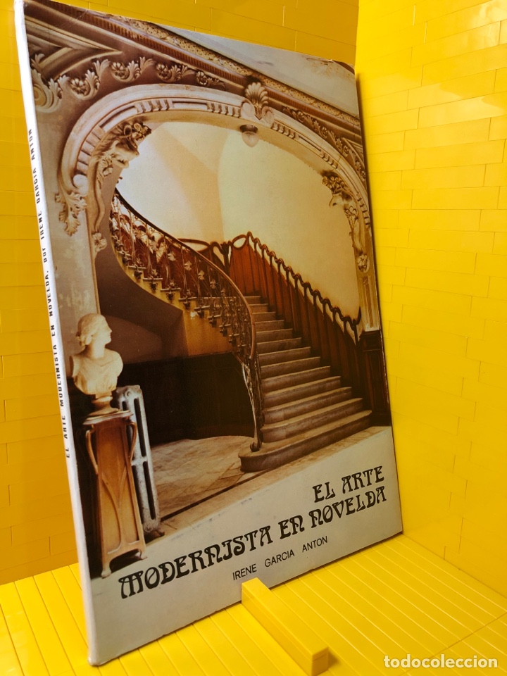 Gebrauchte B&uuml;cher: EL ARTE MODERNISTA EN NOVELDA ● IRENE GARCIA ANTON ● ● KB0635