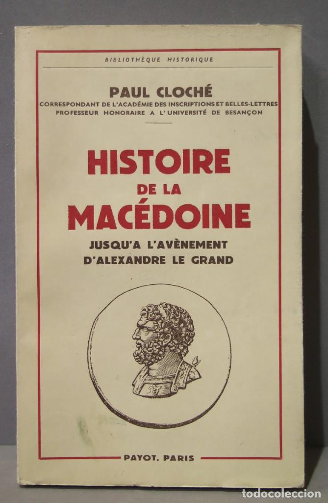 Libri di seconda mano: HISTOIRE DE LA MAC&Eacute;DOINE. CLOCHE