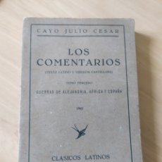 Libros de segunda mano: LOS COMENTARIOS, CAYO JULIO CÉSAR. Lote 346898293